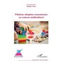 Filiation, adoption, transmission en contexte multiculturel