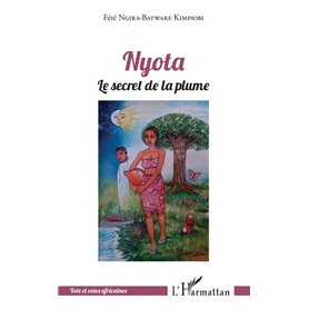 Nyota le secret de la plume