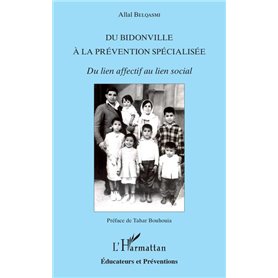 Du bidonville à la prévention spécialisée