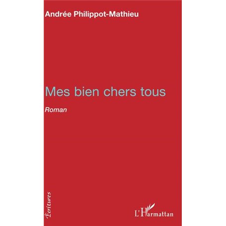 Mes bien chers tous