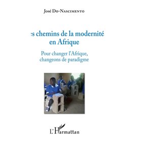 Les chemins de la modernité en Afrique