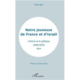 Notre jeunesse de France et d'Israël