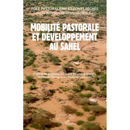 Mobilité pastorale et développement au Sahel