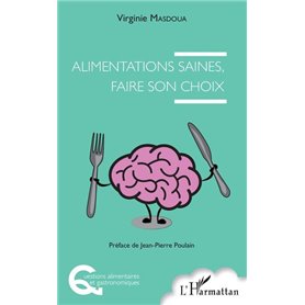 Alimentations saines, faire son choix