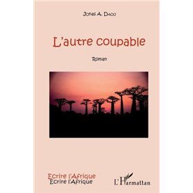 L'autre coupable. Roman