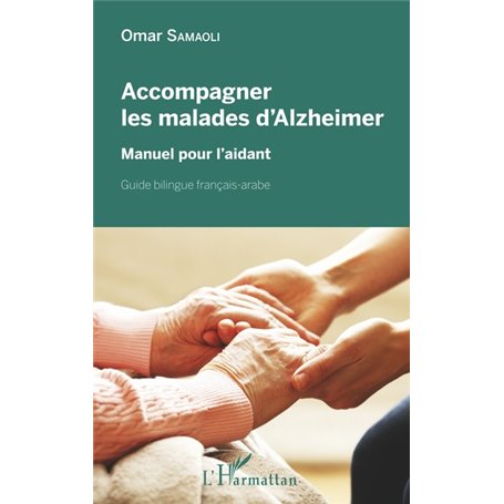 Accompagner les malades d'Alzheimer