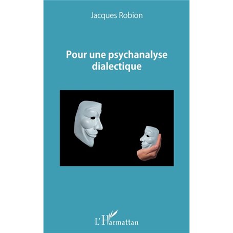 Pour une psychanalyse dialectique