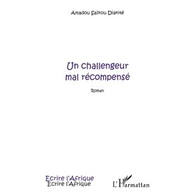 Un challengeur mal récompensé