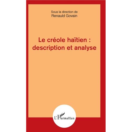 Le créole haïtien : description et analyse