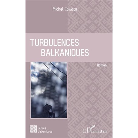Turbulences balkaniques