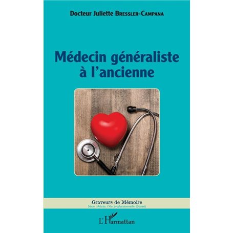 Médecin généraliste à l'ancienne