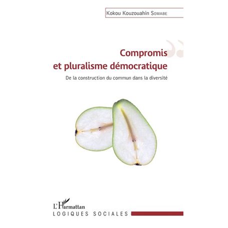 Compromis et pluralisme démocratique