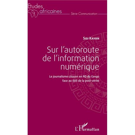 Sur l'autoroute de l'information numérique