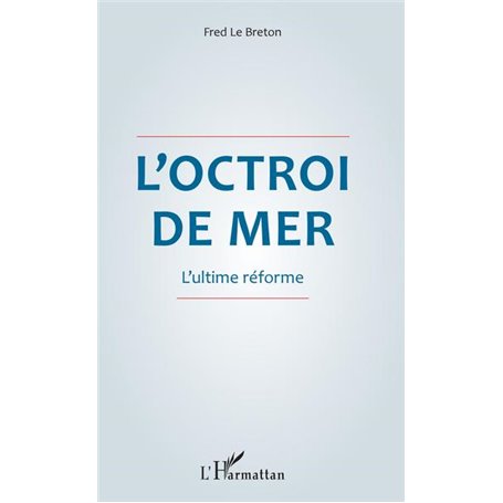 L'octroi de mer