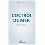 L'octroi de mer