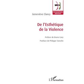 De l'Esthétique de la Violence