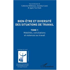 Bien être et diversité des situations de travail