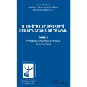 Bien être et diversité des situations de travail