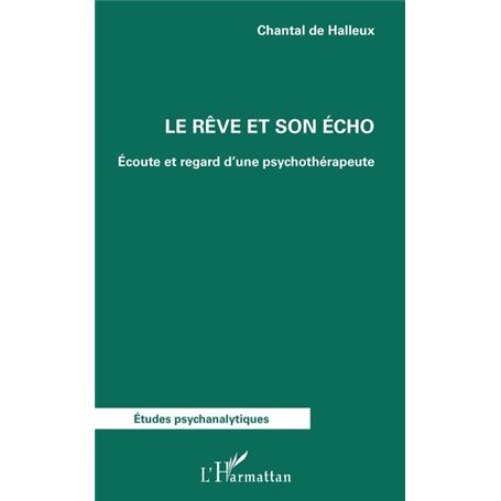 Le rêve et son écho