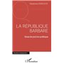 La république barbare