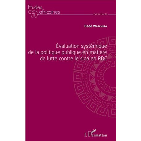 Évaluation systémique de la politique publique en matière de lutte contre le sida en RDC