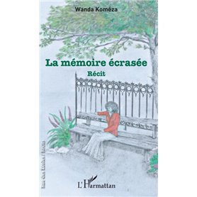 La mémoire écrasée