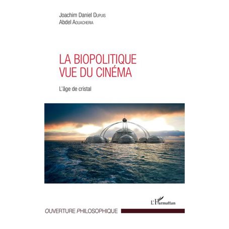 La biopolitique vue du cinéma