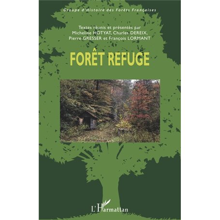 Forêt refuge