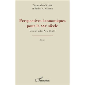 Perspectives économiques pour le XXIe siècle ?