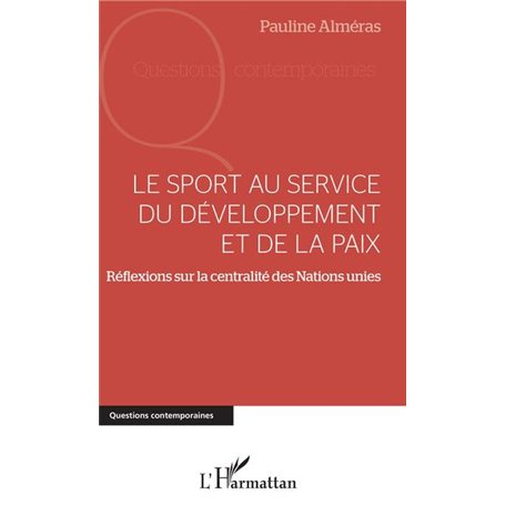 Le sport au service du développement et de la paix