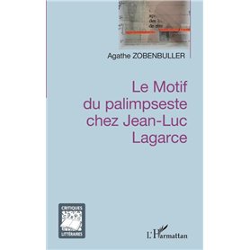 Le motif du palimpseste chez Jean-Luc Lagarce