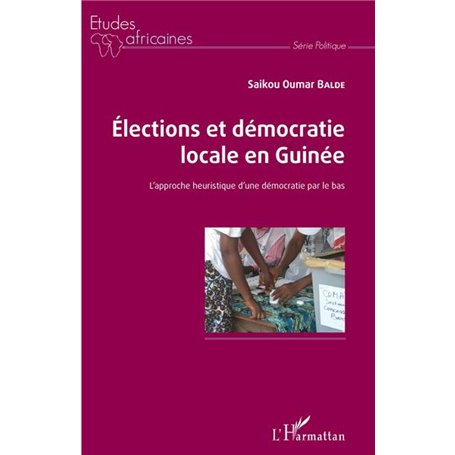 Elections et démocratie locale en Guinée