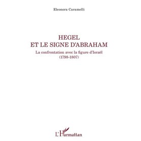 Hegel et le signe d'Abraham