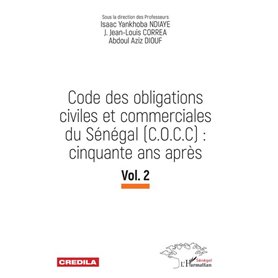 Code des obligations civiles et commerciales du Sénégal (C.O.C.C): cinquante ans après