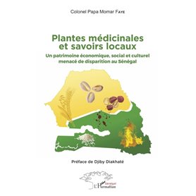 Plantes médicinales et savoirs locaux