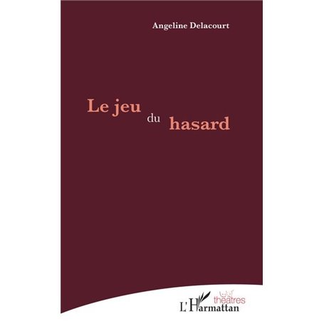 Le jeu du hasard