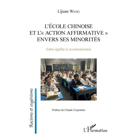 L'école chinoise et l'action affrirmative envers les minorités