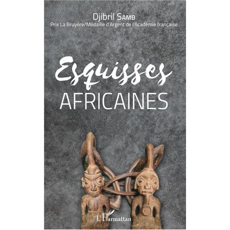 Esquisses africaines