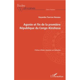 Agonie et fin de la Première République du Congo-Kinshasa