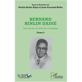 Bernard Binlin Dadié Tome 2