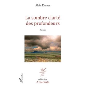 La sombre clarté des profondeurs