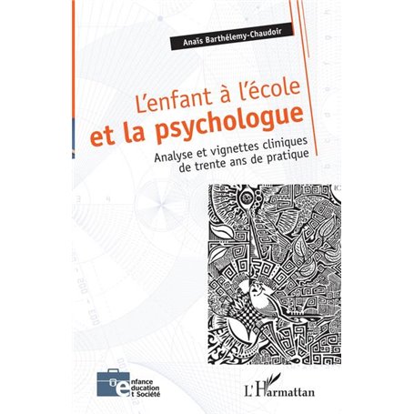 L'enfant à l'école et la psychologue