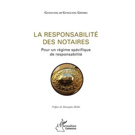 La responsabilité des notaires