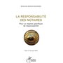La responsabilité des notaires