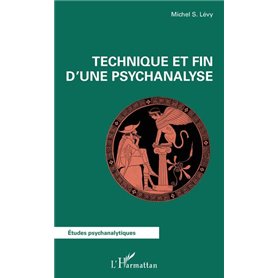 Technique et fin d'une psychanalyse