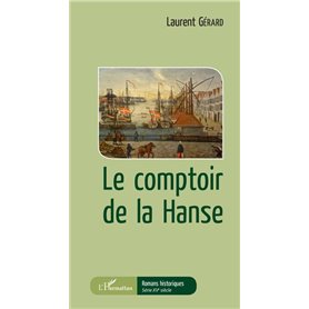 Le comptoir de la Hanse