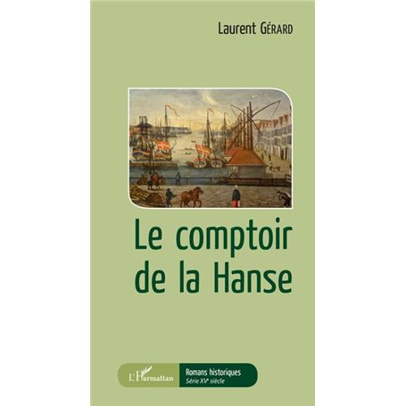 Le comptoir de la Hanse