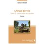 Cheval de vie