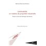 L'arbitrabilité en matière de propriété industrielle