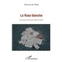 rose blanche (La)